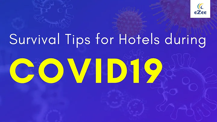 Survival Tips for Hotels During COVID-19 | Tips to Protect Your Hotel Business