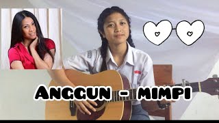 Anggun - Mimpi cover by Tasya Puspawati