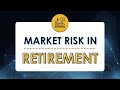 Market Risk In Retirement: How Market Drops Impact Retirees