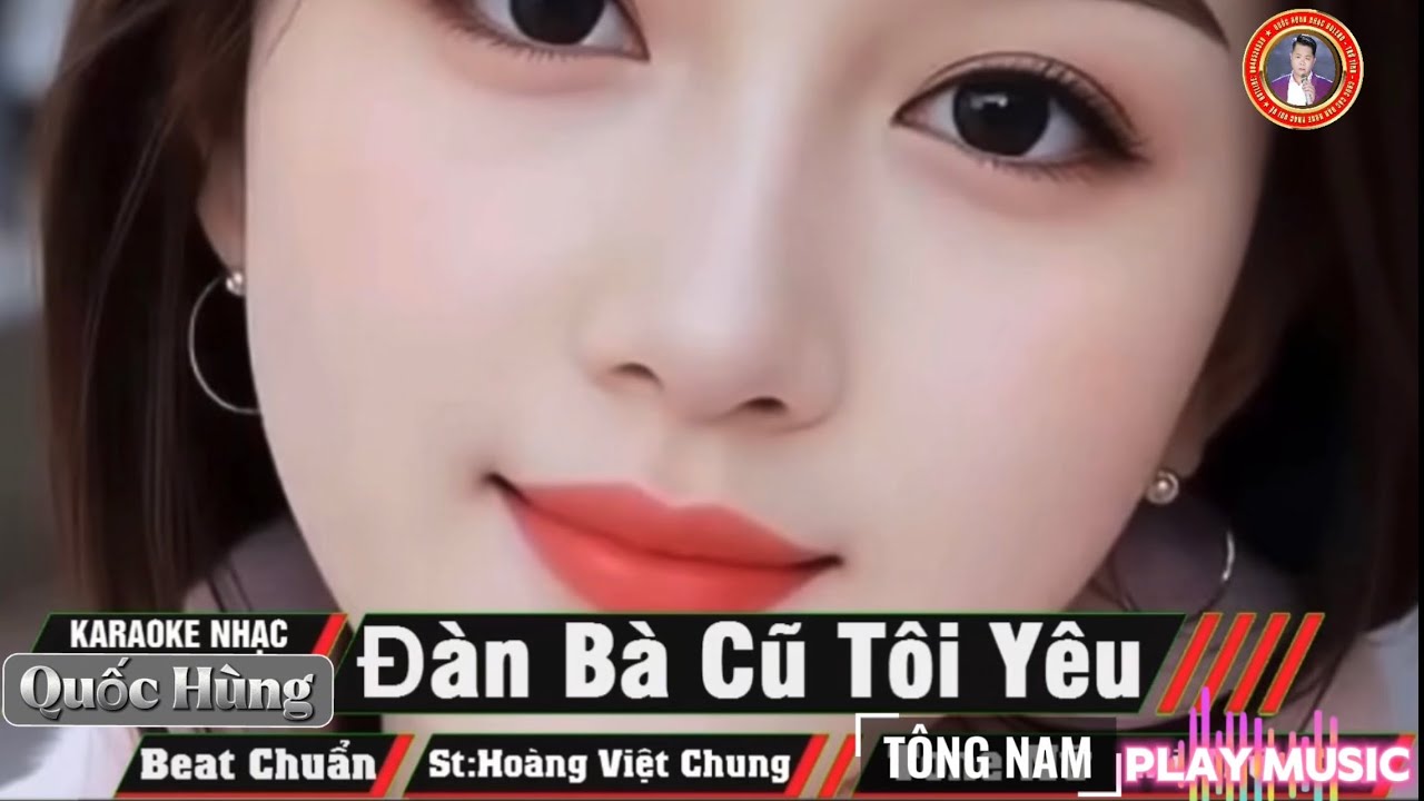 ĐÀN BÀ CŨ TÔI YÊU/ Thể Hiện Quốc Hùng