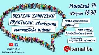 [AlternatibaZuzenean] Bizitzak zaintzeko praktikak: etorkizuna marrazteko bidean