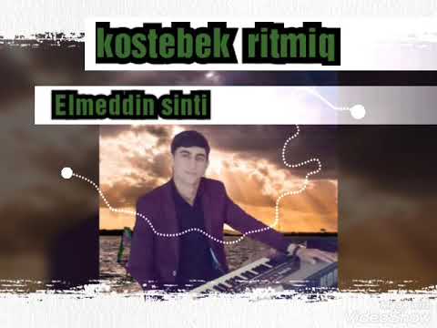 Elmeddin sinti   kostebek  ritmiq