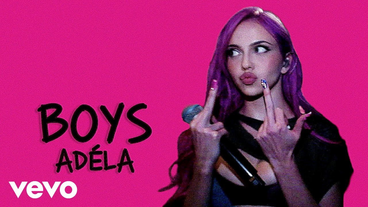 ADÉLA - Boys (Lyric Video)