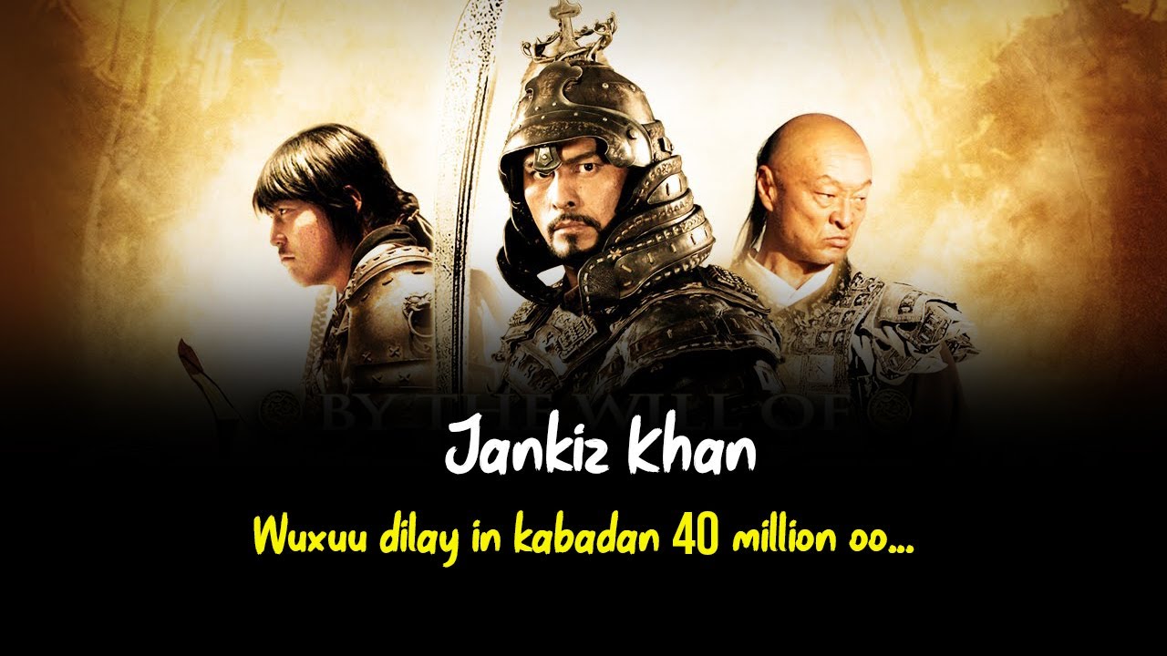 Jenkiz khan | Dilaagii ugu naxariista darnaa taariikhda..