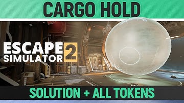 Escape Simulator 2 - Cargo Hold - All Puzzle Solutions, All Tokens & Darkest Puzzle