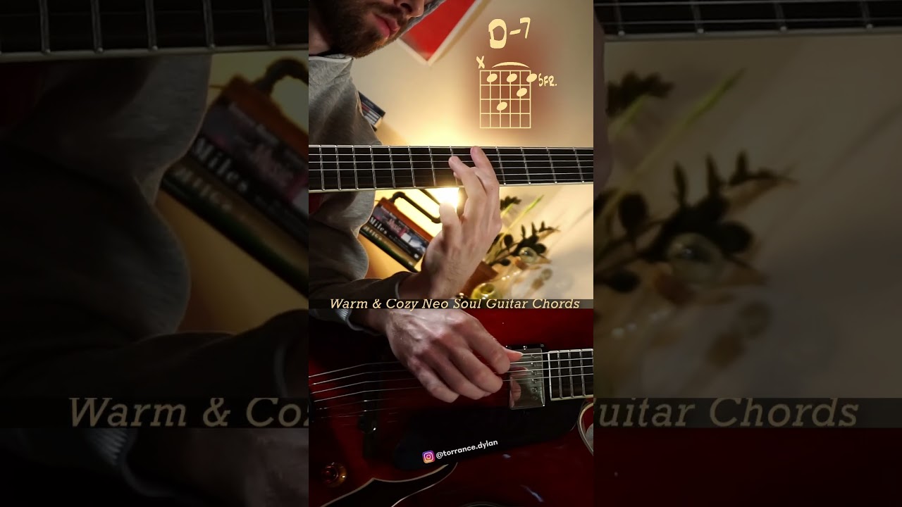 Warm & Cozy Neo Soul Guitar Chords