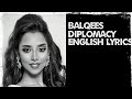 Balqees Diplomacy English Lyrics From UAEрџ рџ Єрџ рџ Є Balqees Diplomacy English Lyrics From UAEрџ рџ Єрџ рџ Є