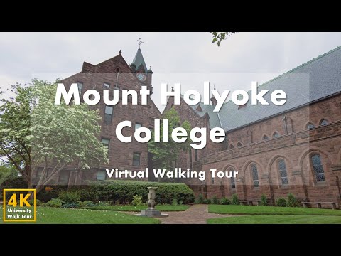 মাউন্ট হলোকোক কলেজ (Mount Holyoke College) - ভার্চুয়াল ওয়াকিং ট্যুর [4k 60fps]