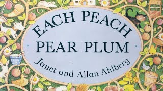 Each peach pear plum read aloud