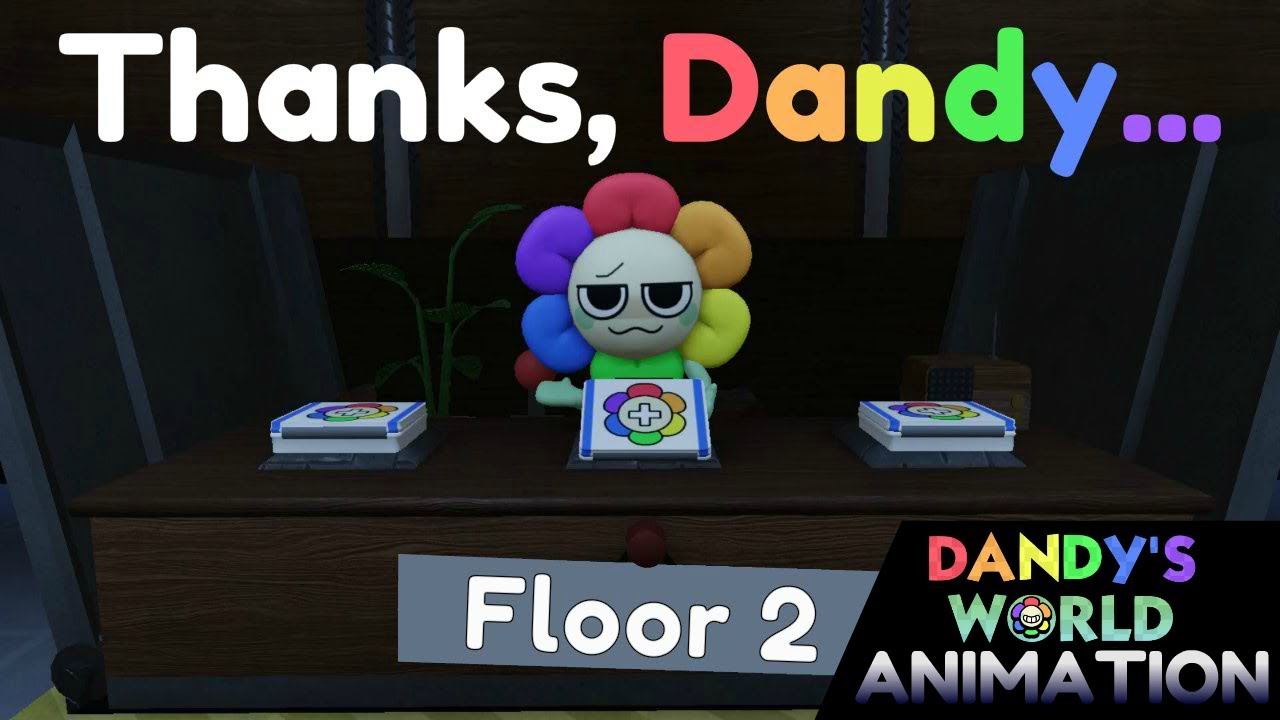 Thanks, Dandy... \\ Dandy’s World fan animation - YouTube