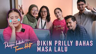Puspa Indah Taman Hati Bikin Prilly Bahas Masa Lalu