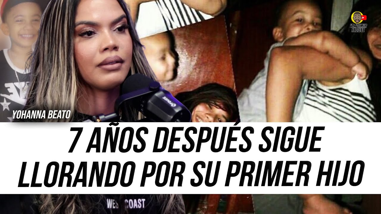 PASA SEMANAS LLORANDO A SU HIJO SIETE AÑOS DESPUÉS DE SU PARTIDA! ENTREVISTA A YOHANNA BEATO