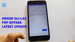 Honor DLI-L42 FRP Bypass Latest Update