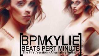 Video thumbnail of "Kylie Minogue - BPM (Version 1 - Alternative Version)"