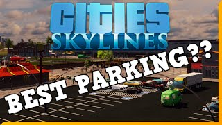 Big Parking Lots, Parking Lot Roads, or Other Assets? Which is best in Cities: Skylines?! 😬 Big Parking Lots, Parking Lot Roads, or Other Assets? Which is best in Cities: Skylines?! 😬