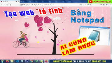 Tạo website tỏ tình, tán gái cực kỳ ngộ nghĩnh ai cũng làm được phần 2