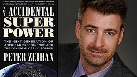 THE ACCIDENTAL SUPERPOWER By Peter Zeihan Book Summary