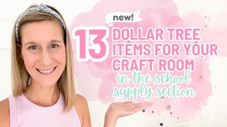 This Video Took A Turn For...The Better! | 13 Dollar Tree Items For Your Craft Room