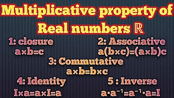 multiplicative properties of real numbers | urdu/hindi