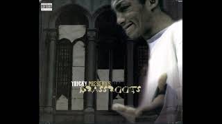 Tricky Kid - Tricky - Tricky Presents Grassroots