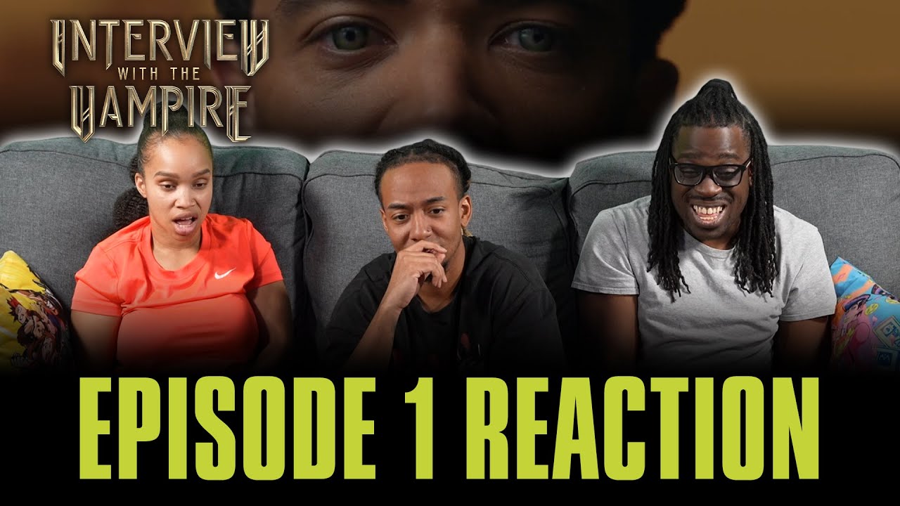 In Throes of Increasing Wonder | Interview with the Vampire Ep 1 Reaction