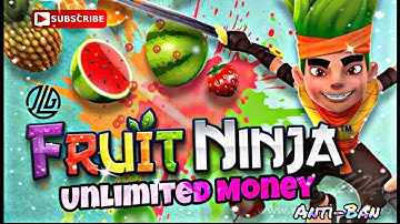 Fruit Ninja MOD apk for Android & iOS 2020 | Unlimited Money | 100% Working