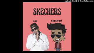 DripReport - Skechers Remix ft. Tyga (Clean+432Hz) Resimi