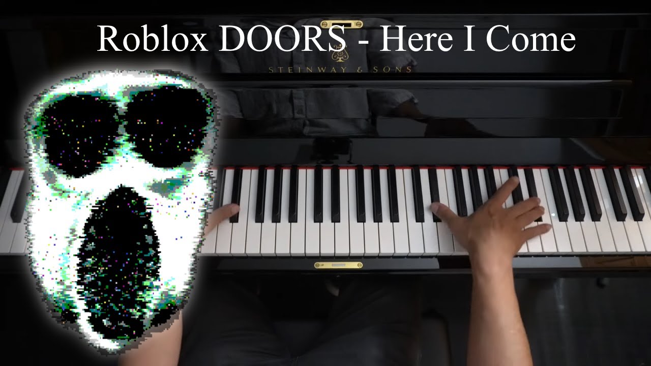 Here I Come (From Roblox DOORS) - Extended Instrumental Version - song and  lyrics by Piano Vampire