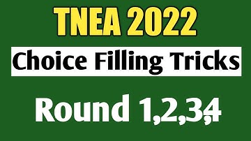 TNEA|2022|Choice Filling Tricks|Ideas|For|Round|1|2|3|4|Vincent Maths|