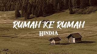 Rumah ke rumah - Hindia (lirik lagu)