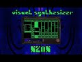 Neon Sequencer For Visuals Using Visual Synthesizer!