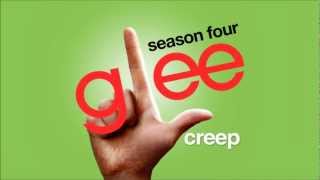 Video thumbnail of "Creep - Glee Cast [HD FULL STUDIO]"