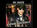 GG Allin - Gypsy Motherfucker