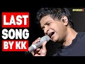 The LAST song sung by the late singer KK | Savi | Anil Kapoor,Divya Khossla, Mukesh Bhatt | SpotboyE