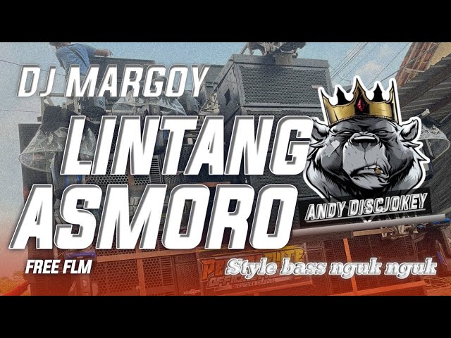 DJ LINTANG ASMORO STYLE BASS NGUK NGUK FREE FLM || ANDY DISCJOKEY class=