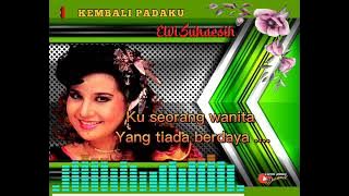 KEMBALI PADAKU  Elvy Sukaesih , by Liem pung Channel (  Video Music ) Lagu Lawas