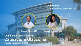 2024 Community Lecture Series: Cataracts and Glaucoma 2020 Community Lecture Series Cataracts And Glaucoma