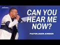 Can You Hear Me Now? | 06-29-25 | Pastor Johnson