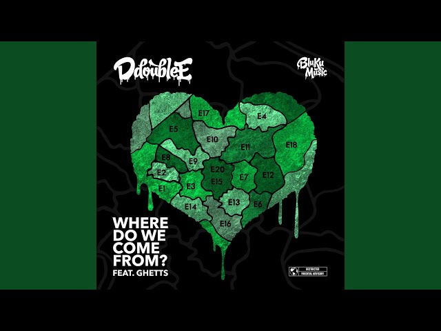 D Double E Feat. Ghetts - Where Do We Come From 68