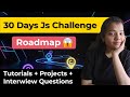 30 Days JavaScript Roadmap | Basics to Advanced | Projects, Tutorials & Interview Questions