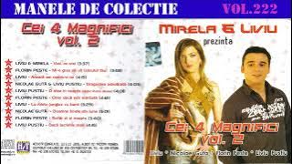 222 - Manele vechi de colectie - Cei 4 magnifici vol.2 (2005) [Varianta CD]
