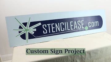 Custom Stenciled Sign Project | Stencil Ease