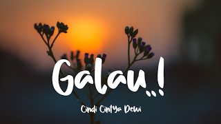 Five Minutes - GALAU Cover by Cindi Cintya Dewi (Cover) Galau (lirik)
