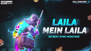 Laila Mein Laila Bgmi 3D Montage Best Bgmi 3D Montage 