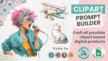 Clipart Prompt Builder 2.0: Make Custom AI Stickers, Icons & Clipart Fast