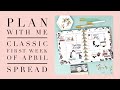 PLAN WITH ME | CLASSIC FIRST WEEK OF APRIL SPREAD | THE HAPPY PLANNER