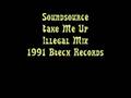 Soundsource  take me up  illegal mix  1991