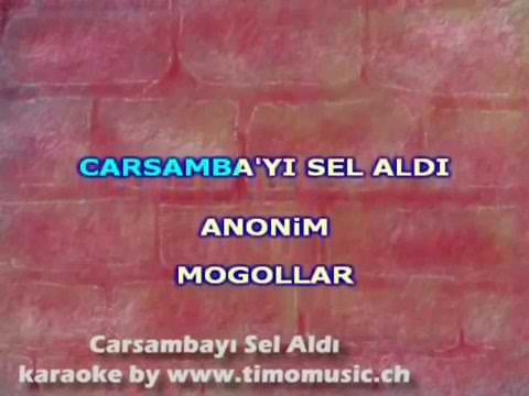 Çarşambayi sel aldi karaoke