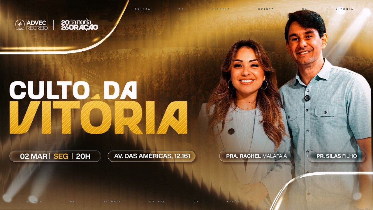 Culto da Vitória | Pr. Silas Filho  & Pra. Rachel Malafaia | 02/03/26