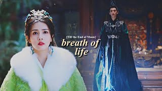 Breath Of Life ► Tantai Jin & Ye Xiwu [Till the End of the Moon 1x18]